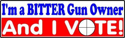 I'm a Bitter Gun Owner and I Vote! Bumper Sticker.