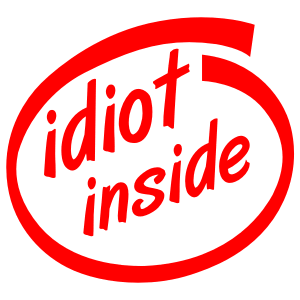 "Idiot Inside" Decal.